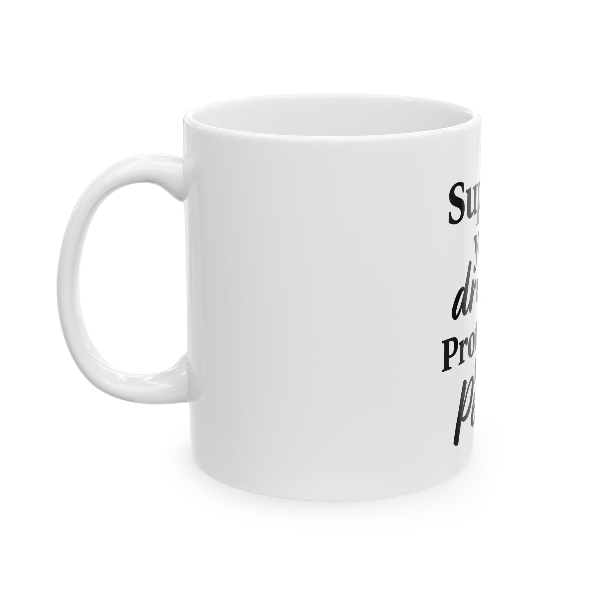 Inspirational Ceramic Mug - Support Your Dreams, Motivational Coffee Cup, Gift for Dreamers, Positive Vibes, Self-Care