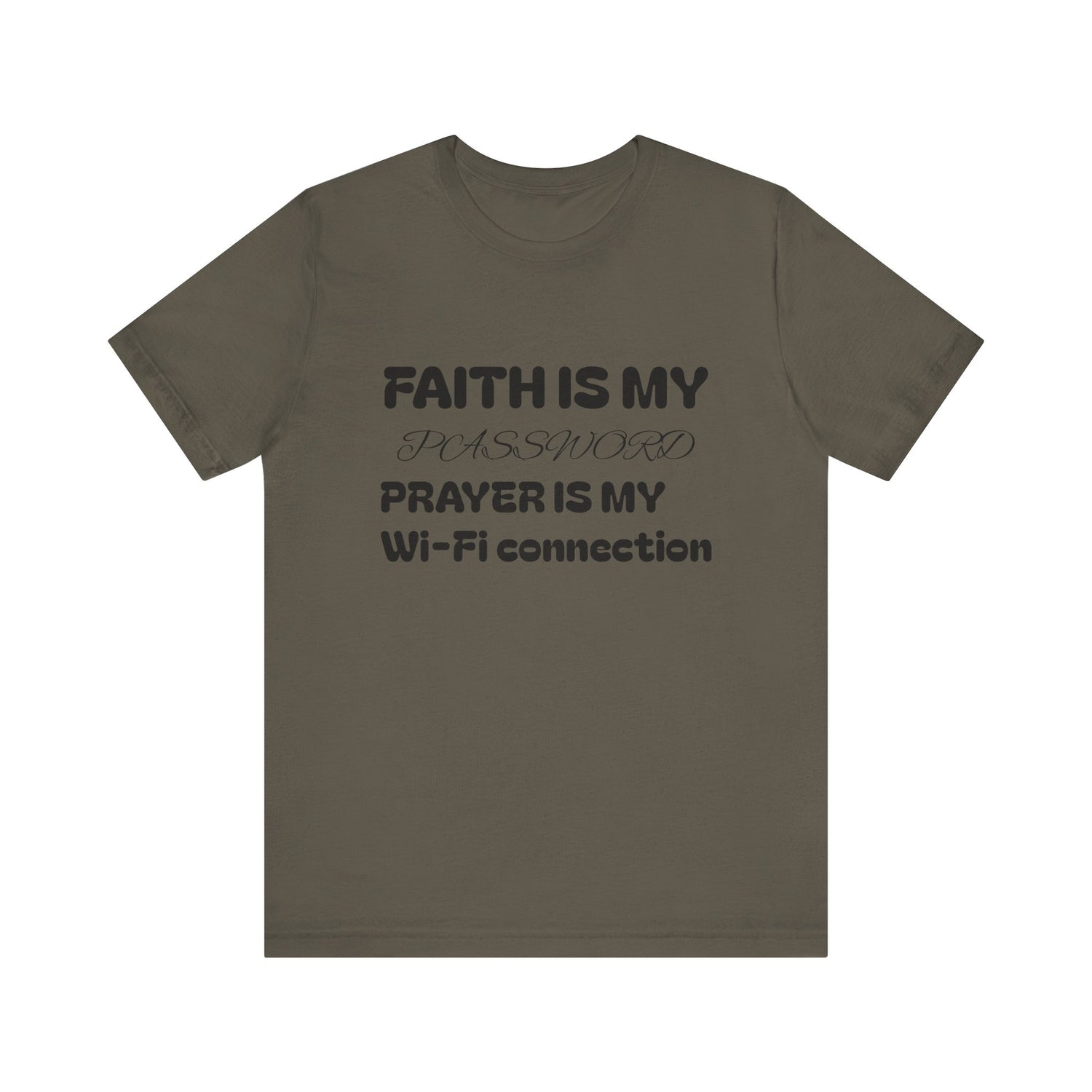 Faith is My Password Tee | Unisex T-Shirt for Spiritual Connection, Inspirational Gift, Faith-Based Apparel, Motivational Wear, Prayer [...]
