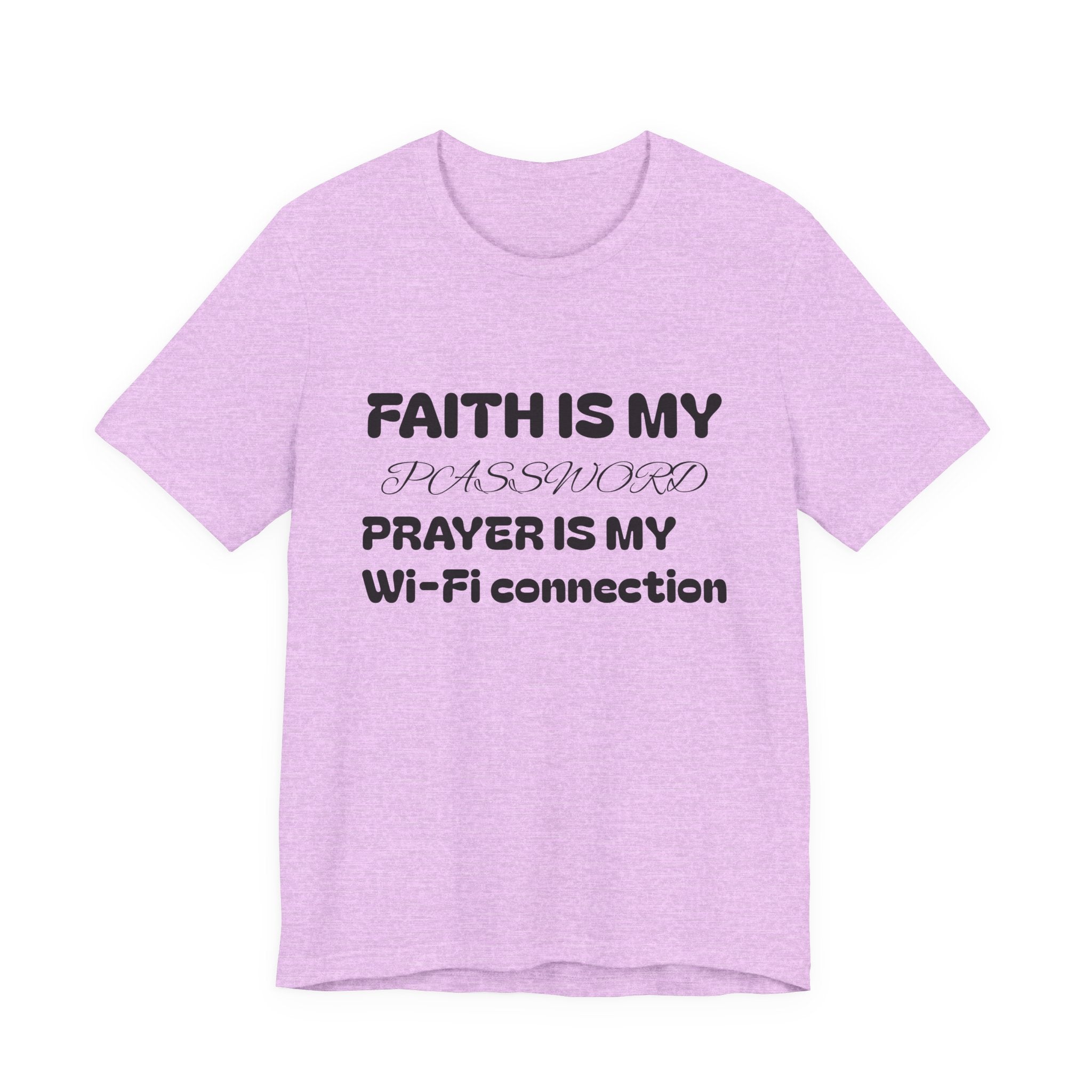 Faith is My Password Tee | Unisex T-Shirt for Spiritual Connection, Inspirational Gift, Faith-Based Apparel, Motivational Wear, Prayer [...]