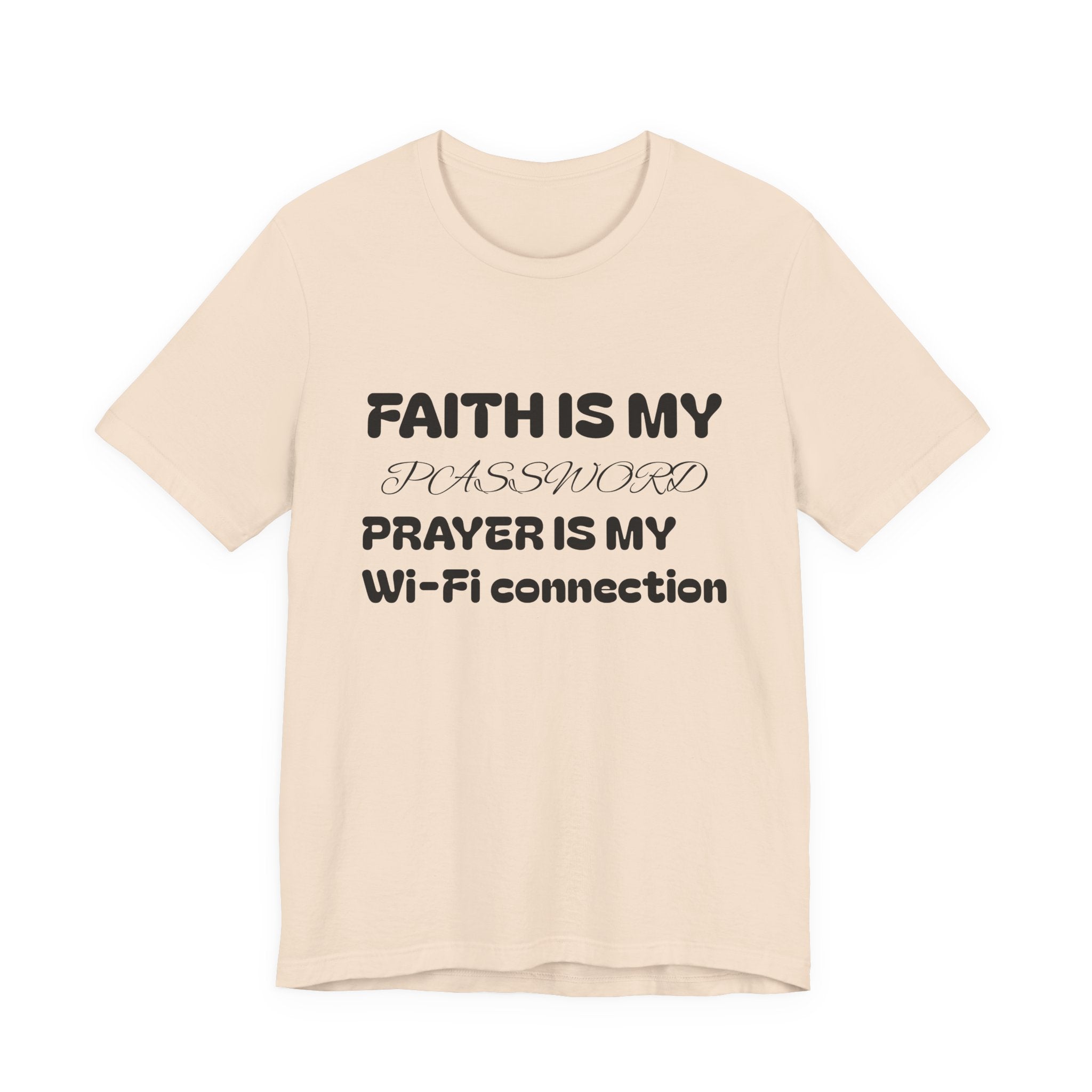 Faith is My Password Tee | Unisex T-Shirt for Spiritual Connection, Inspirational Gift, Faith-Based Apparel, Motivational Wear, Prayer [...]