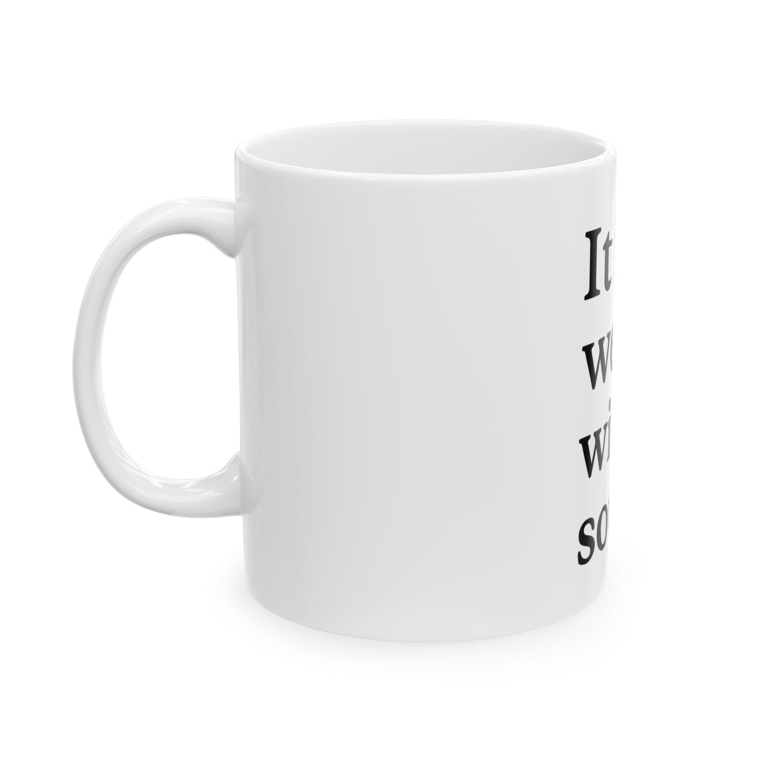 Inspirational Ceramic Mug - &quot;It is well with my soul&quot; - Motivational Coffee Cup, Gift for Friends, Home Decor, Spiritual Drinkware, [...]