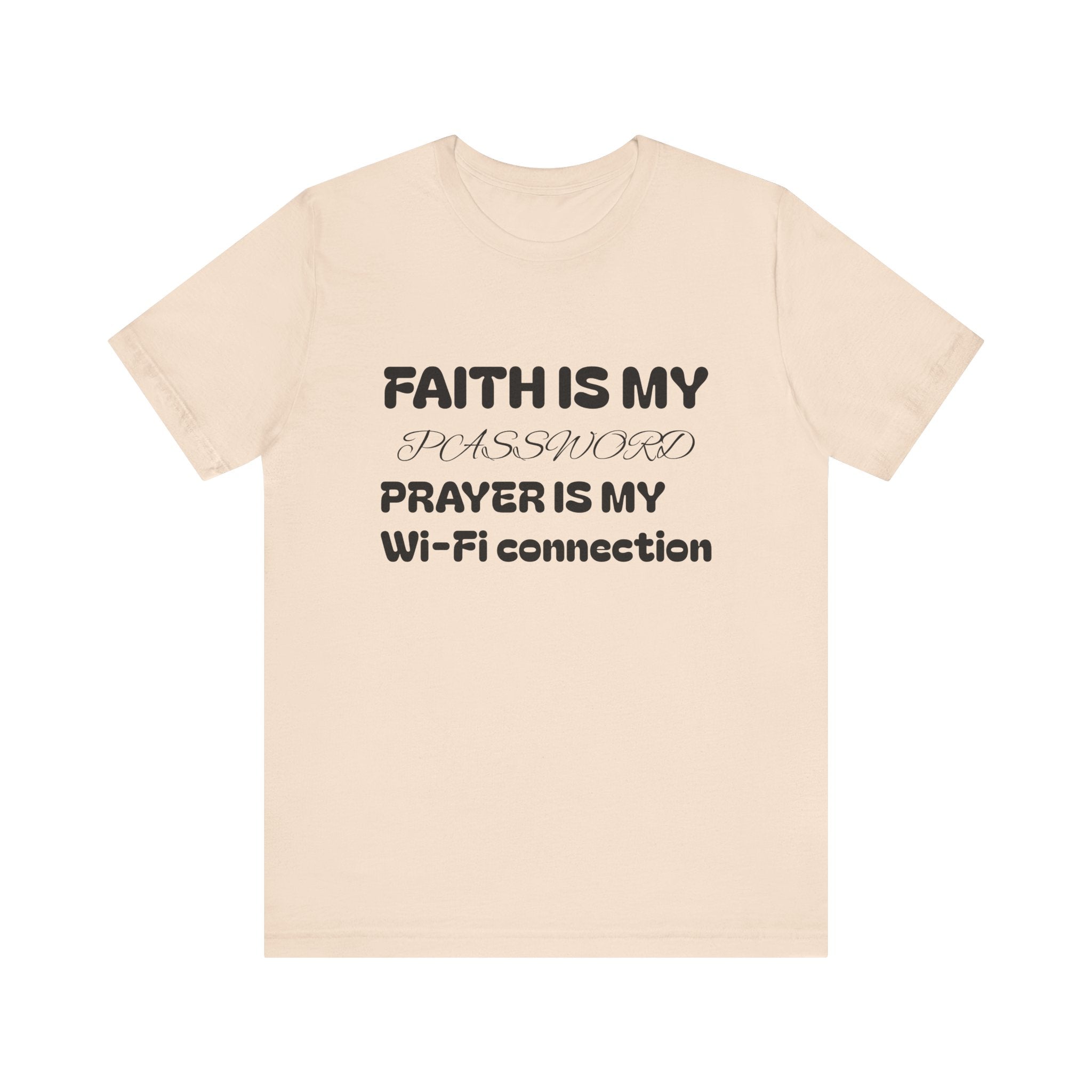 Faith is My Password Tee | Unisex T-Shirt for Spiritual Connection, Inspirational Gift, Faith-Based Apparel, Motivational Wear, Prayer [...]