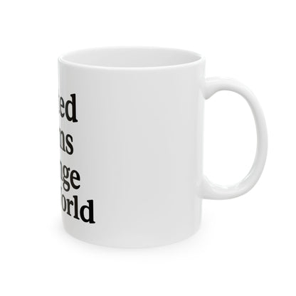 Rested Moms Change the World Ceramic Mug - Perfect Gift for Mother&