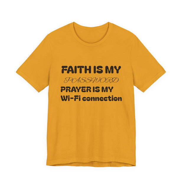 Faith is My Password Tee | Unisex T-Shirt for Spiritual Connection, Inspirational Gift, Faith-Based Apparel, Motivational Wear, Prayer [...]