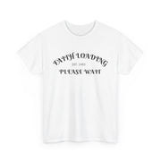 Copy of Faith Loading Unisex Heavy Cotton Tee, Inspirational Tee, Gift for Believers, Faith T-Shirt, Motivational Apparel, Religious Wear