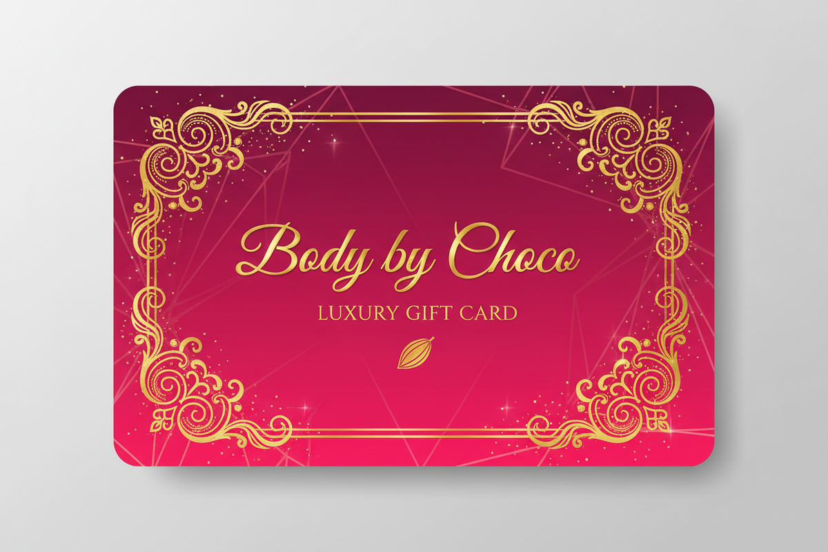 Body By Choco Gift Card.